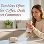 Adult using a 26oz tumbler during a coffee-first workday morning